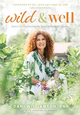 Cover image for Wild & Well