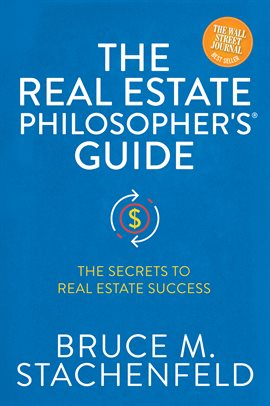 Cover image for The Real Estate Philosopher's® Guide