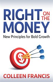 Right on the money. New Principles for Bold Growth cover image