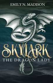 Skylark. The Dragon Lady cover image