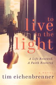 To live in the light cover image