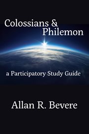 Colossians & philemon. A Participatory Study Guide cover image