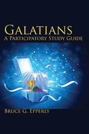 Galatians. A Participatory Study Guide cover image
