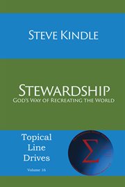 Stewardship. God's Way of Recreating the World cover image