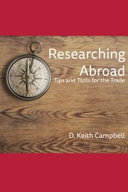Researching abroad. Tips and Tools for the Trade cover image