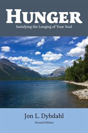 Hunger : satisfying the longing of your soul cover image