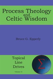 Process theology and celtic wisdom cover image