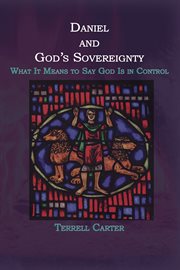 Daniel and God's Sovereignty cover image