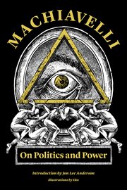 Machiavelli. On Politics and Power cover image
