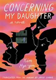 Concerning my daughter : a novel cover image