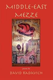 Middle-east mezze : poems cover image