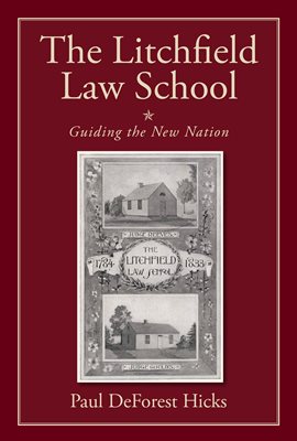 Cover image for The Litchfield Law School