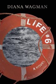 Life # 6 : a novel cover image