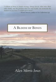 A bloom of bones cover image
