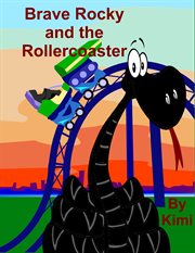 Brave rocky and the rollercoaster cover image