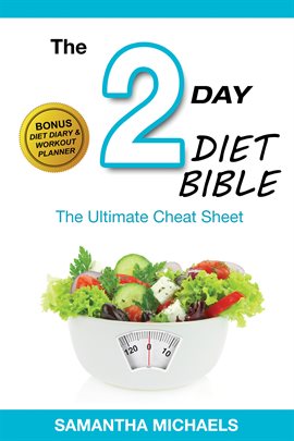 Cover image for 2 Day Diet: Ultimate Cheat Sheet (with Diet Diary & Workout Planner)