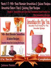 148+ healthy green recipes: vegetable & fruit blender recipes. Smoothie Food Poetry For Smoothie Lifestyle - 8 In 1 Set cover image