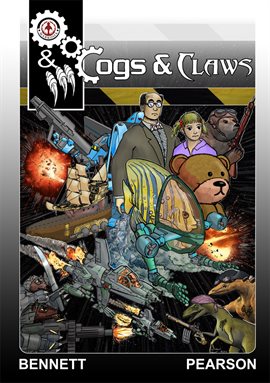 Cover image for Cogs & Claws: Book 1