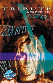 Tribute : Kurt Cobain cover image