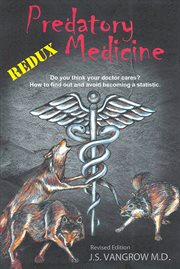 Predatory medicine redux cover image