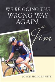 We're going the wrong way again, jim cover image