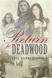 Return to deadwood cover image