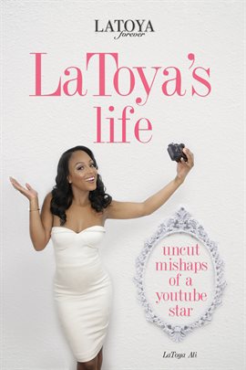 Cover image for LaToya's Life