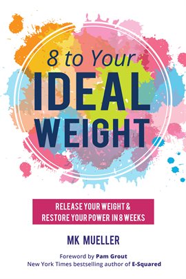 Cover image for 8 To Your IdealWeight