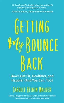 Cover image for Getting My Bounce Back