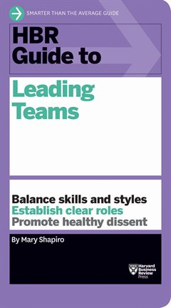 Cover image for HBR Guide to Leading Teams