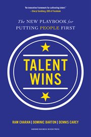Talent wins : the new playbook for putting people first cover image