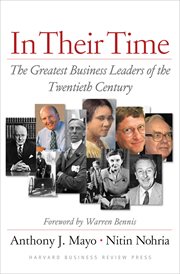In their time : the greatest business leaders of the twentieth century cover image