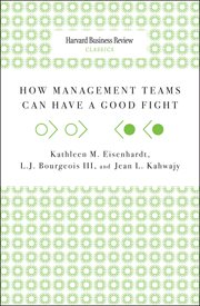 How management teams can have a good fight cover image