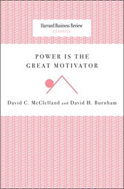 Power Is the Great Motivator cover image