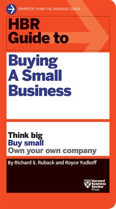 Cover image for HBR Guide to Buying a Small Business