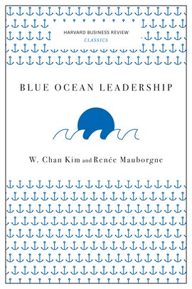 Cover image for Blue Ocean Leadership