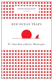 Red Ocean Traps (Harvard Business Review Classics) cover image