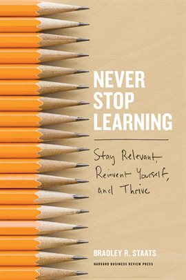 Cover image for Never Stop Learning