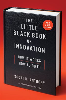 Cover image for The Little Black Book of Innovation, With a New Preface