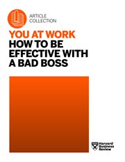 YOU AT WORK : how to be effective with a bad boss cover image