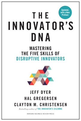 Cover image for Innovator's DNA, Updated, with a New Preface