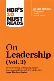 HBR's 10 must reads on leadership. Vol. 2 cover image
