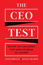 The CEO test : master the challenges that make or break all leaders cover image