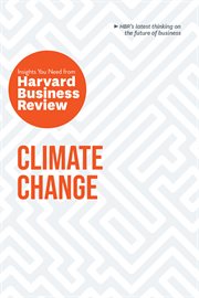 Climate change: the insights you need from harvard business review cover image