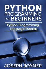 Python programming for beginners : Python Programming Language Tutorial cover image