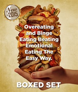 Cover image for Overeating and Binge Eating Beating Emotional Eating The Easy Way