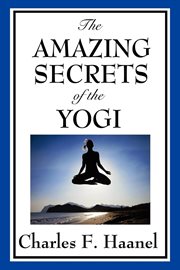 The amazing secrets of the yogi cover image