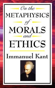 On the metaphysics of morals and ethics cover image