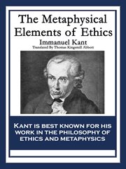 The metaphysical elements of ethics cover image