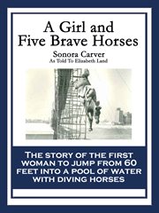 A girl and five brave horses cover image